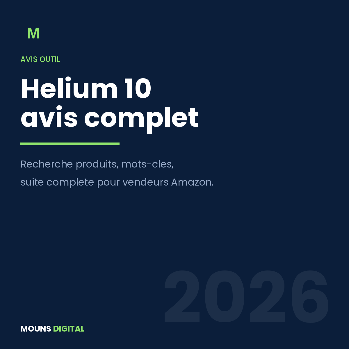 Helium 10 avis complet 2026 - suite d'outils pour vendeurs Amazon FBA